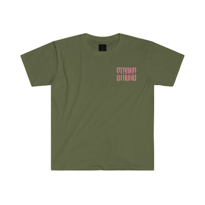 Strong and Beautiful: Unisex T-Shirt - Designs by DKMc