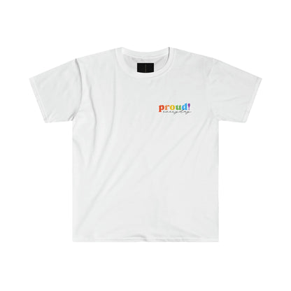 Proud EverydayT-Shirt -Designs by DKMc